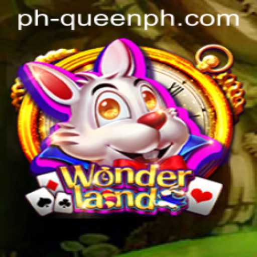 Discover the Enchanting World of Wonderland and the Mysterious QUEENPH